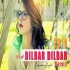 Dilbar Dilbar (Remix) DJ Ziyad