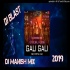 Gali Gali (Remix)   DJ Manish