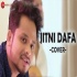Jitni Dafa   Cover Version   Zubin Sinha