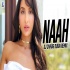 Naah Goriye (Remix)   DJ Chirag Dubai