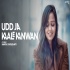 Udd Ja Kaale Kanwan (Female Unplugged Cover) Namita Choudhary