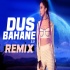 Dus Bahane 2 (Remix)   DJ Purvish
