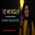 Yeh Honsla (Unplugged cover) Chahat Malhotra