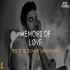 Memoirs of Love (Tribute to Sushant Singh Rajput) Aftermorning Chillout Mashup