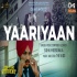 Yaariyaan (Yes I Am Student)