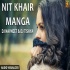 Nit Khair Manga (Remix)   DJ Navneet And DJ Tishya