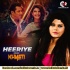Heeriye (Electro Magnetic Mix)   Dj Khyati Roy