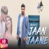 Jaan Jaane - Sunil Mattu