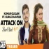 Attack On Heart Beat - Kumar Gulshan ft Gurlej Akhter