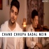 Chand Chhupa Badal Mein (Unplugged) by Siddharth Slathia