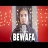 Bewafa (Female Version) AiSh