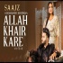 Allah Khair Kare Single Track