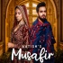 Musafir by Aatish