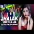 Jhalak Dikhla Jaa Reloaded (Remix)   DJ Nashley