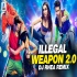 Illegal Weapon 2.0 (Remix)   DJ Rhea