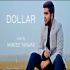 Dollar ( Cover) Manjeet Tanwar