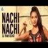 Nachi Nachi (Remix)   DJ Pami