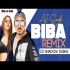 BIBA (Remix) DJ Shadow Dubai X AJ Singh