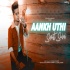 Aankh Uthi (Cover)   Sumit Saini