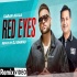 Red Eyes (Official Remix) DJ Bhanu