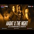 Aadat X The Night (Mashup)   DJ Shadow Dubai
