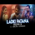 Ladki Patana (Tapori Remix)   Dj Dalal London
