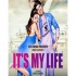 Its My Life Trailer