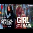 The Girl On The Train Official Trailer