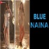 Blue Naina   Kenisha Francis, Tejas Agarwal