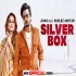 Silver Box   Jigar ft Gurlez Akhtar