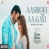 Aashiqui Aa Gayi (Remix)   DJ AKANKSHA POPLI